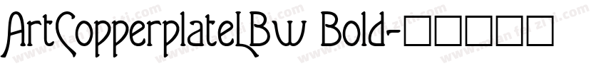 ArtCopperplateLBw Bold字体转换